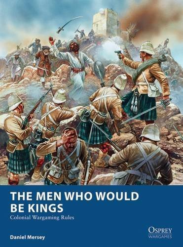 The Men Who Would Be Kings - Osprey Games Blue Book