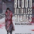 Photo of Righteous Blood, Ruthless Blades (BP1743)