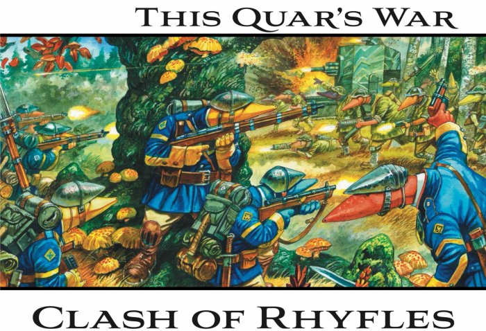 This Quar's War: Clash of Rhyfles. ( discontinued)